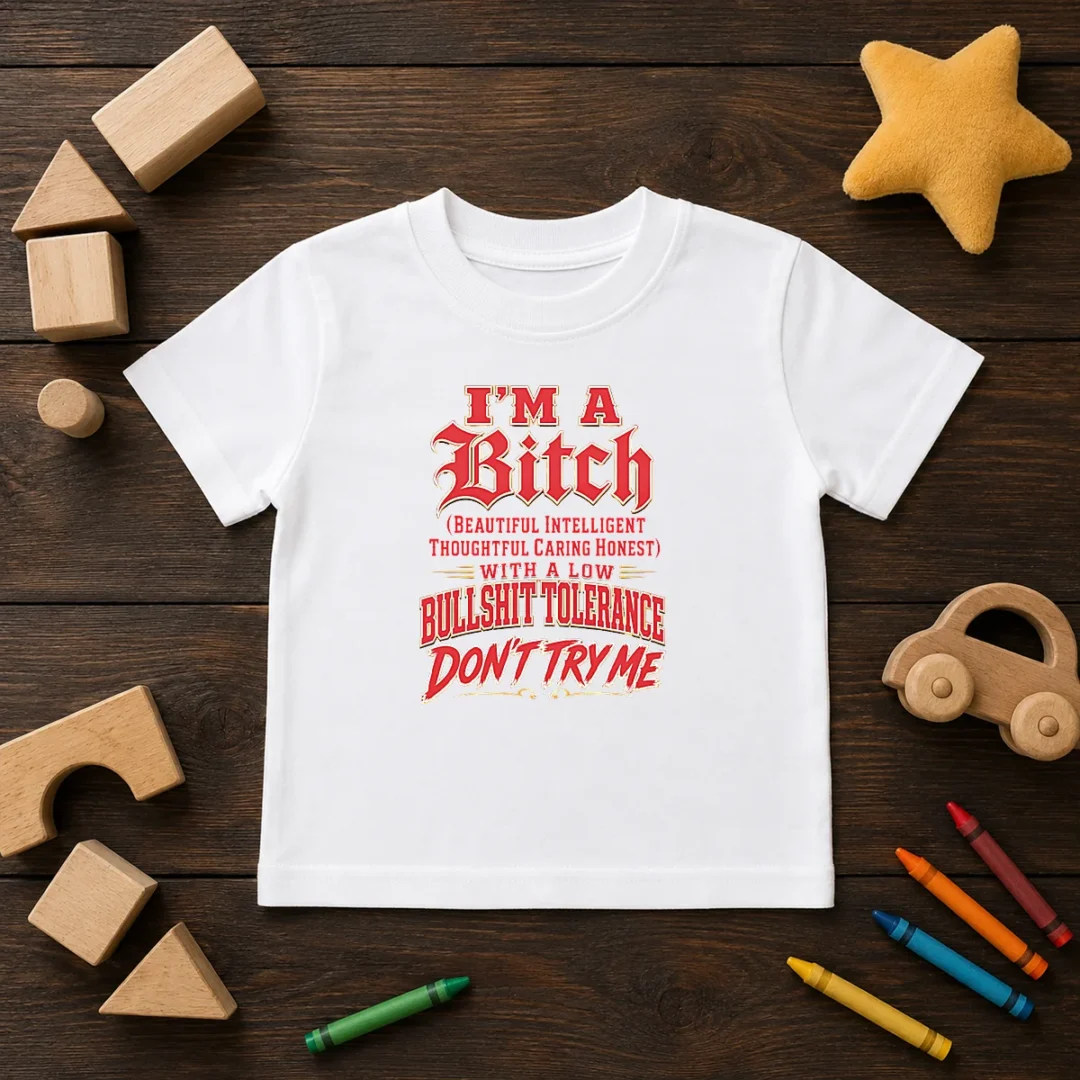 pretty-i-m-a-bitch-beautiful-intelligent-thoughtful-caring-honest-with-a-low-bullshit-tolerance-kids-t-shirt Pretty I'M A Bitch Beautiful Intelligent Thoughtful Caring Honest With A Low Bullshit Tolerance Kids T-Shirt
