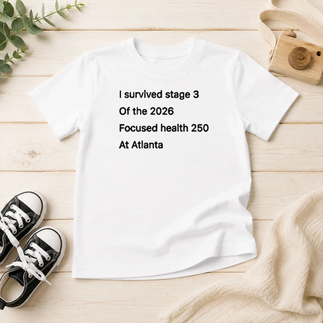 pretty-i-survived-stage-3-of-the-2026-focused-health-250-at-atlanta-kids-t-shirt Pretty I Survived Stage 3 Of The 2026 Focused Health 250 At Atlanta Kids T-Shirt