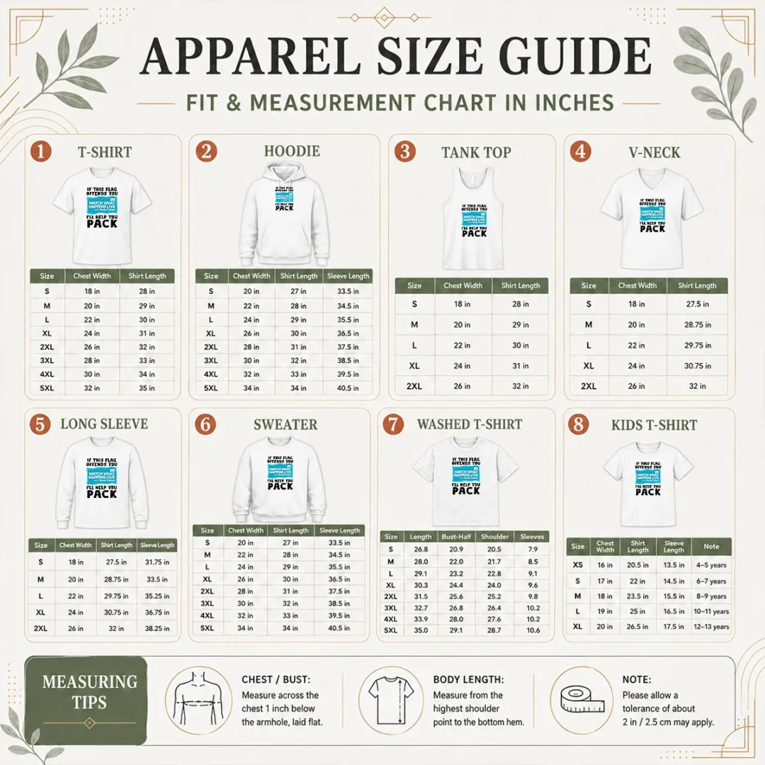 pretty-if-this-flag-offends-you-watch-what-happens-live-with-andy-cohen-i-will-help-you-size-chart Size chart for Pretty If This Flag Offends You Watch What Happens Live With Andy Cohen I Will Help You watch with measurements in inches and cm