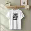 Pretty Let'S All Take A Moment To Be Thankful I Don'T Own A Taser t shirt in white, crew neck short sleeve cotton tee