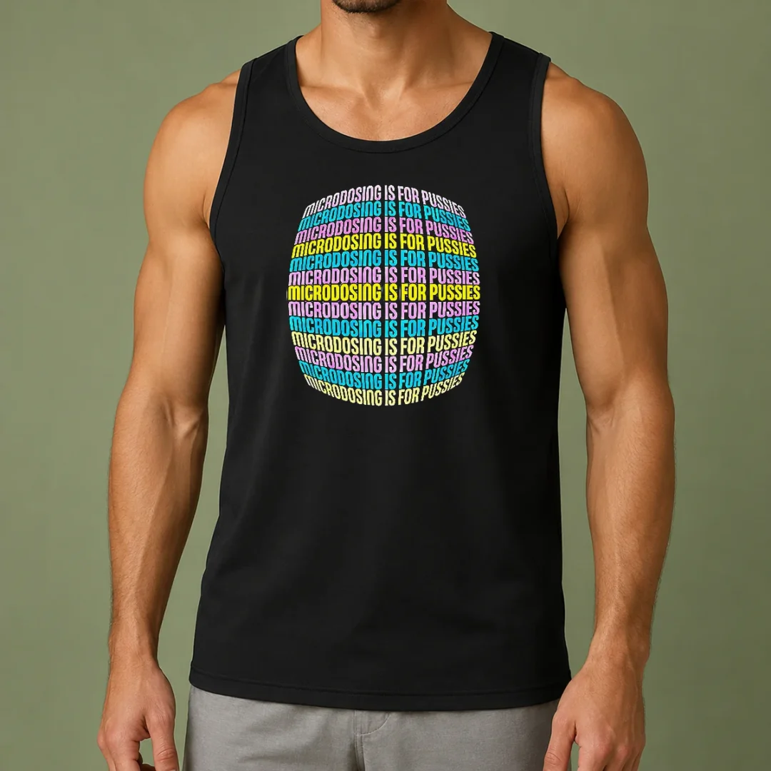 pretty-microdosing-is-for-pussies-tank-top Pretty Microdosing Is For Pussies Tank Top