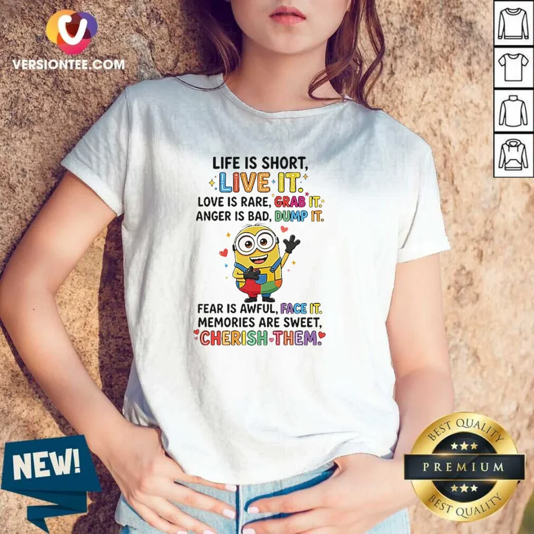 pretty-minion-life-is-short-live-it-love-is-rare-grab-it-anger-is-bad-dump-it-fear-is-awful-v-neck-shirt Pretty Minion Life Is Short Live It Love Is Rare Grab It Anger Is Bad Dump It Fear Is Awful V-Neck Shirt