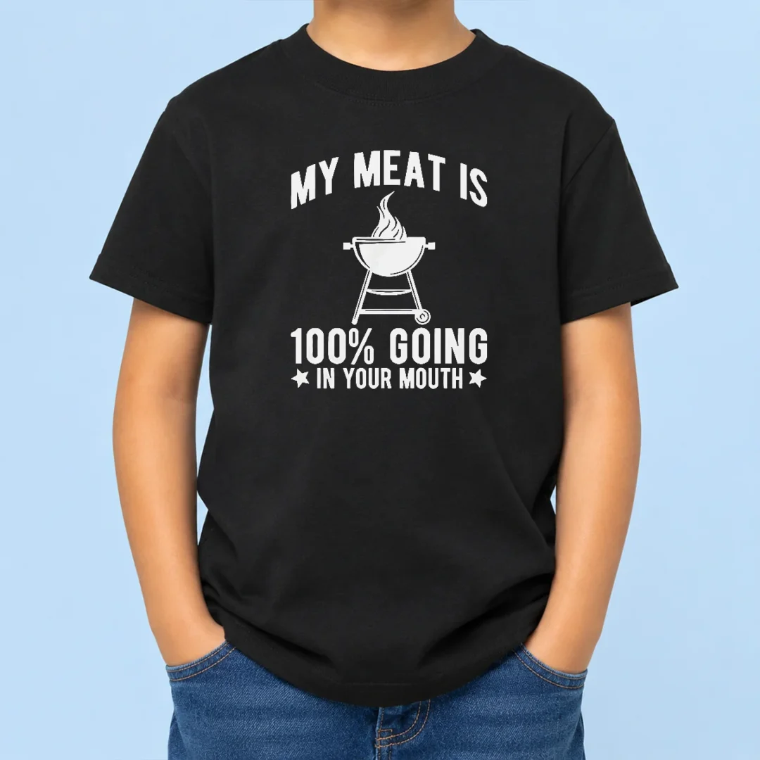 pretty-my-meat-is-100-percent-going-in-your-mouth-bbq-grill-kids-t-shirt Pretty My Meat Is 100 Percent Going In Your Mouth BBQ Grill Kids T-Shirt