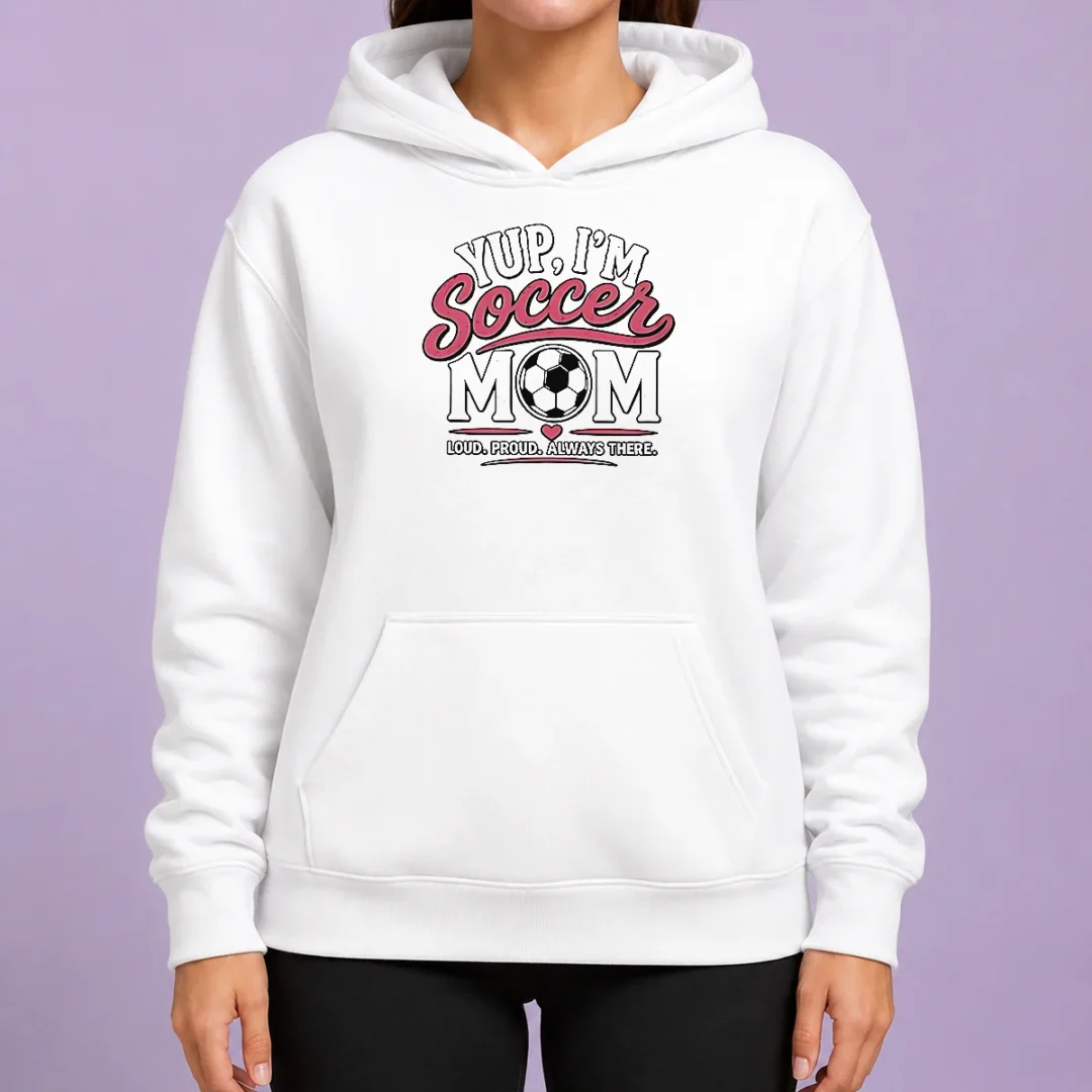 pretty-nice-yup-i-m-a-soccer-mom-loud-proud-always-there-hoodie Pretty Nice Yup I'M A Soccer Mom Loud Proud Always There Hoodie