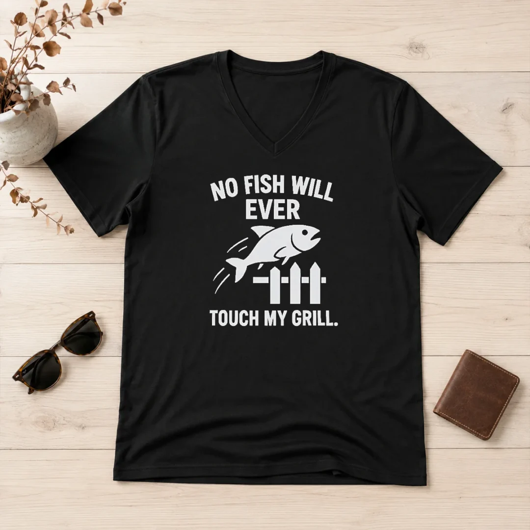 pretty-no-fish-will-ever-touch-my-grill-grilling-v-neck-shirt Pretty No Fish Will Ever Touch My Grill Grilling V-Neck Shirt