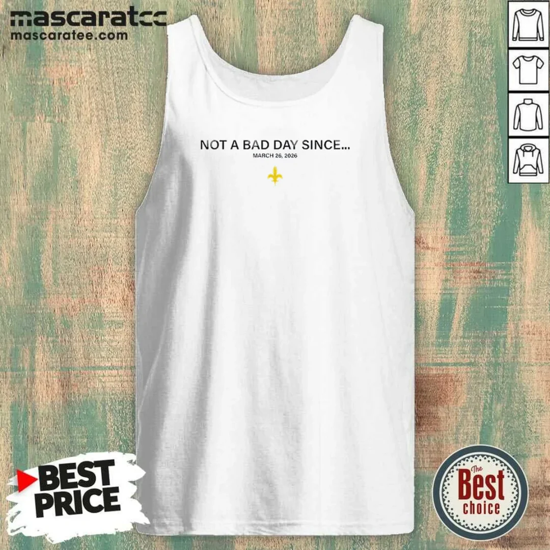 pretty-not-a-bad-day-since-march-26-2026-tank-top-tank-top-optimized Pretty Not A Bad Day Since March 26 2026 Tank Top