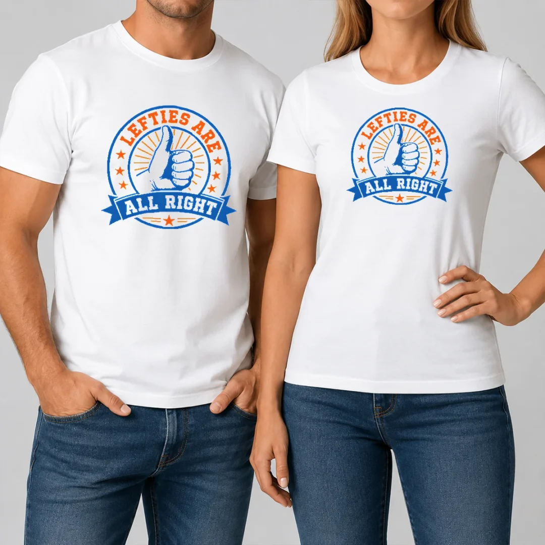 pretty-original-lefties-are-all-right-t-shirt Pretty Original Lefties ARE ALL RIGHT