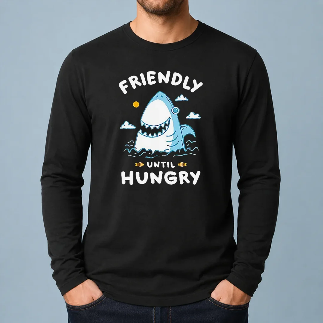 pretty-original-shark-grinning-friendly-until-hungry-long-sleeve-shirt Pretty Original Shark Grinning Friendly Until Hungry Long Sleeve Shirt