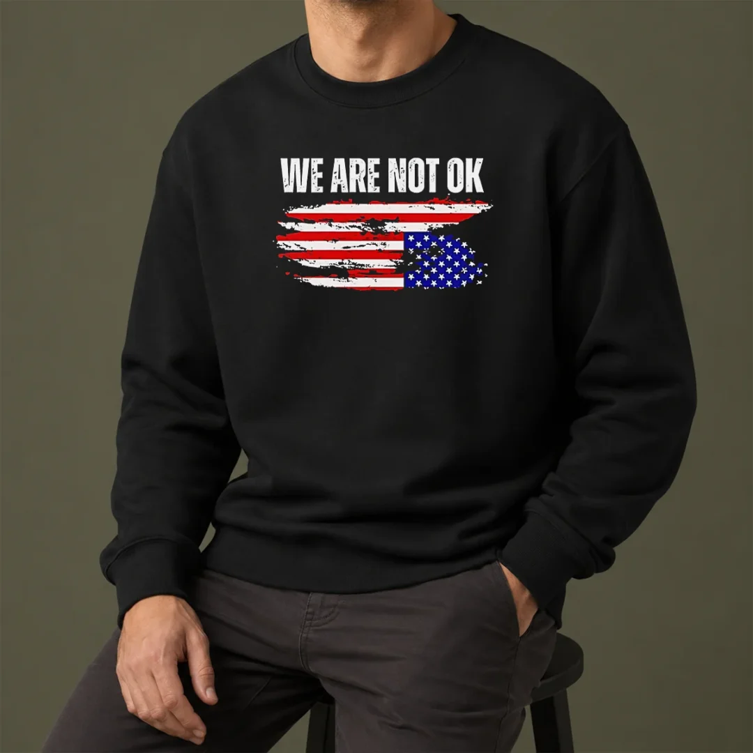 pretty-premium-we-are-not-ok-american-flag-patriotic-sentiment-political-protest-statement-sweater Pretty Premium We Are Not Ok American Flag Patriotic Sentiment Political Protest Statement Sweater