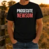 Pretty Prosecute Newsom