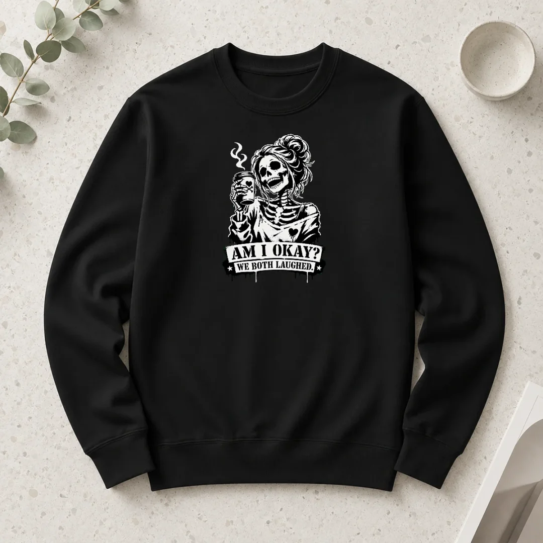 pretty-skeleton-girl-saying-am-i-okay-we-both-laughed-long-sleeve-shirt Pretty Skeleton Girl Saying Am I Okay We Both Laughed Long Sleeve Shirt