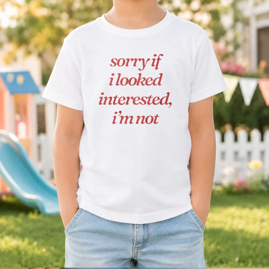 pretty-sorry-if-i-looked-interested-i-m-not-slogan-kids-t-shirt Pretty Sorry If I Looked Interested I'M Not Slogan Kids T Shirt in white with bold black text