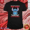 Pretty Stitch I Like To Refer To Myself As A Free Spirit Because It Sounds Classier Than Out Of Control