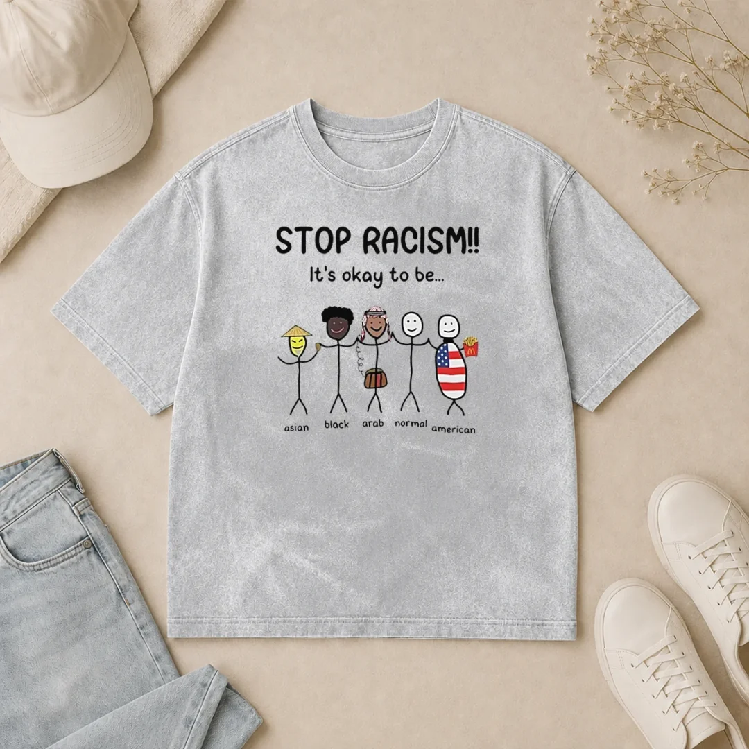 Pretty Stop Racism It'S Okay To Be Asian Black Arab Normal American Washed T Shirt Pretty Stop Racism It'S Okay To Be Asian Black Arab Normal American Washed T-Shirt