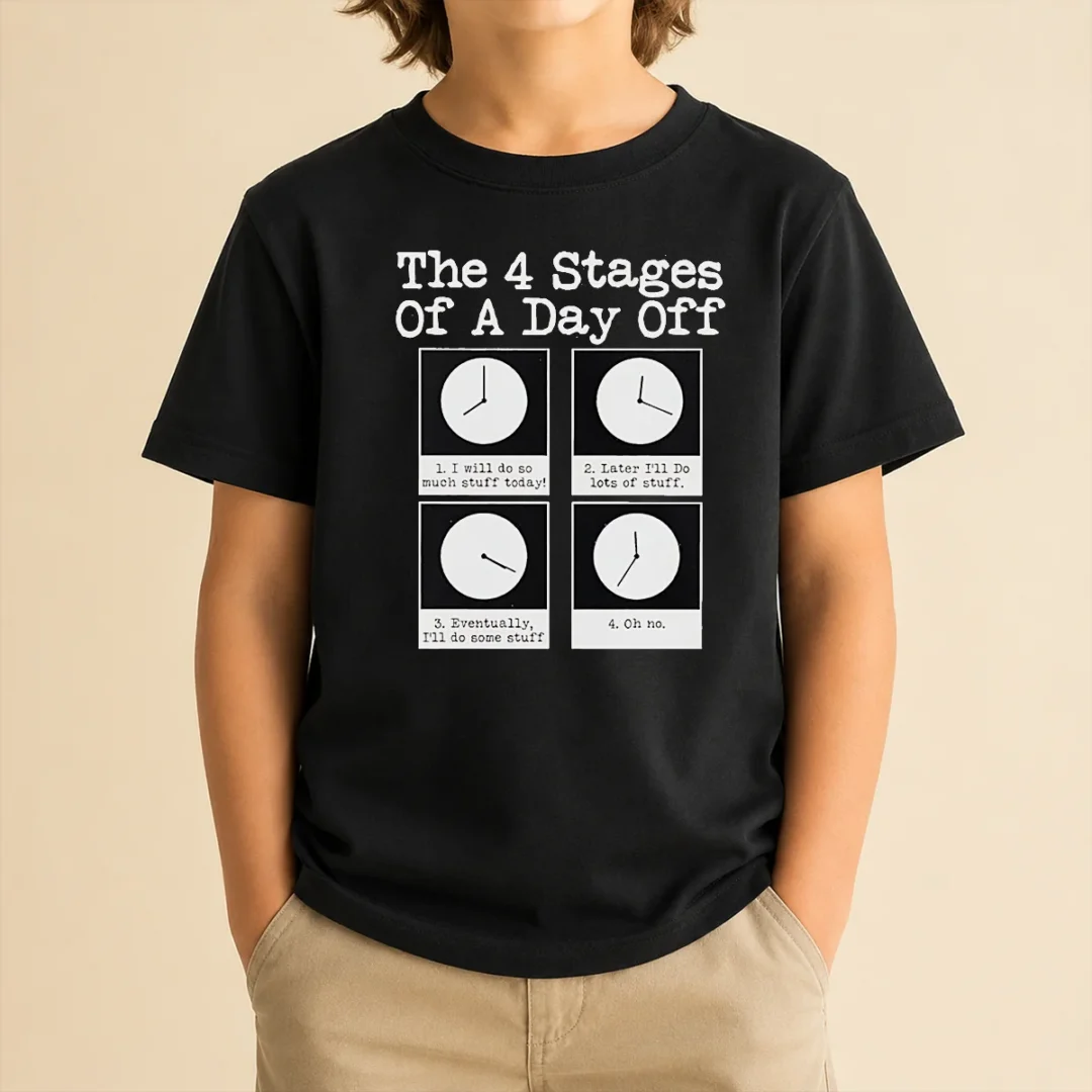 pretty-the-4-stages-of-a-day-off-kids-t-shirt Pretty The 4 Stages Of A Day Off Kids T-Shirt