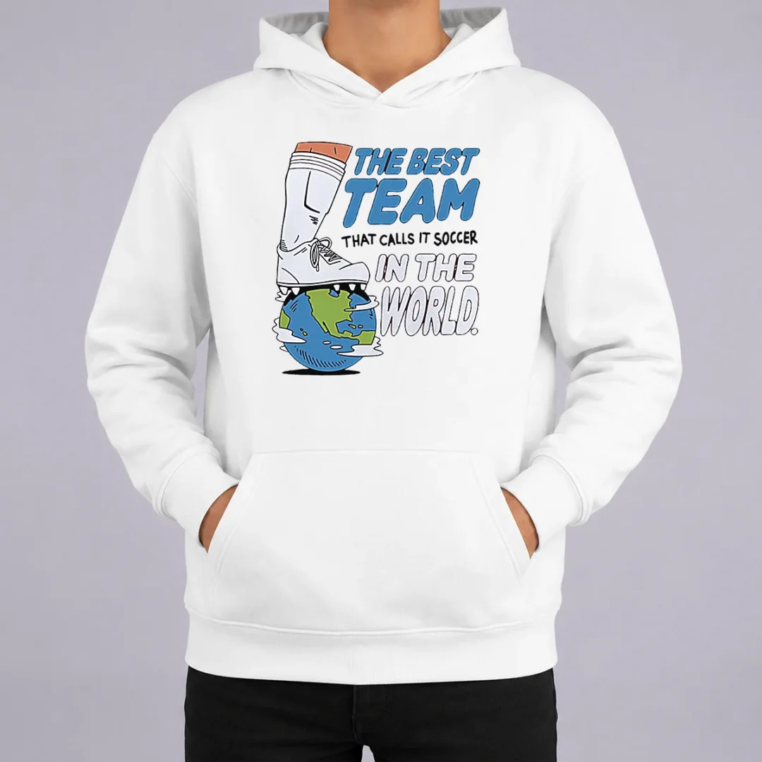 Pretty The Best Team That Calls It Soccer In The World Hoodie Pretty The Best Team That Calls It Soccer In The World Hoodie in black, front view with kangaroo pocket and drawstring hood
