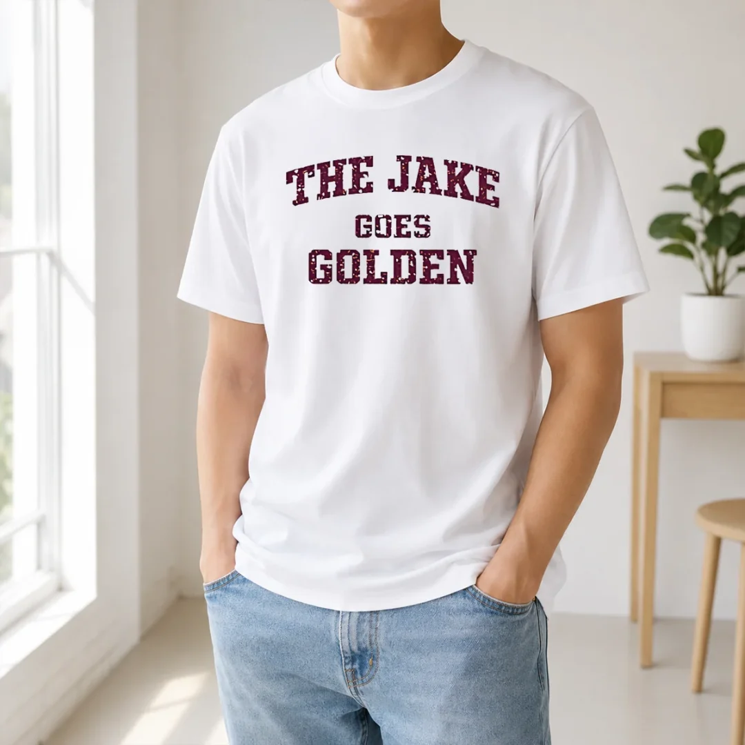 Pretty The Jake Goes Golden t shirt Pretty The Jake Goes Golden