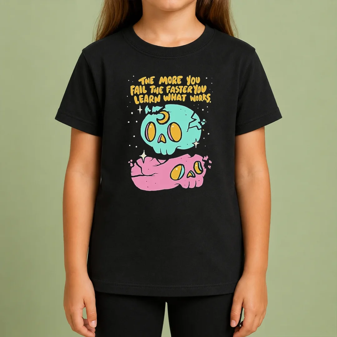 Pretty The More You Fail The Faster You Learn What Works Kids T Shirt Pretty The More You Fail The Faster You Learn What Works Kids T-Shirt
