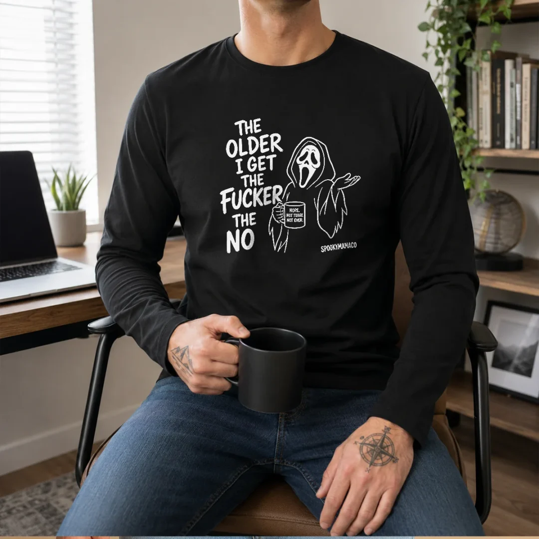 pretty-the-older-i-get-the-fucker-the-no-ghost-face-nope-not-today-not-ever-long-sleeve-shirt Pretty The Older I Get The Fucker The No Ghost Face Nope Not Today Not Ever Long Sleeve Shirt