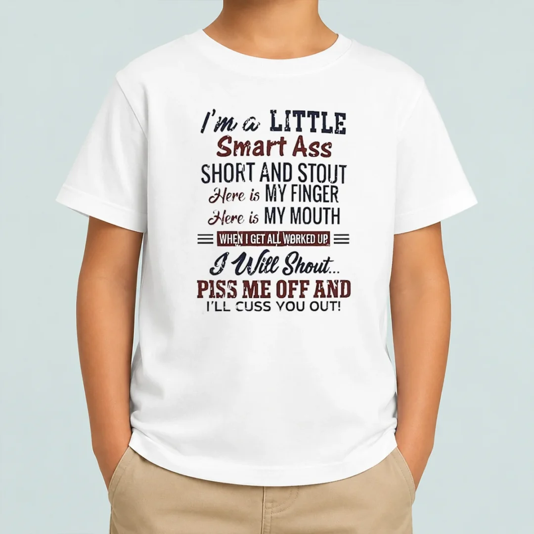 pretty-top-i-m-a-little-smart-ass-short-and-stout-here-is-my-finger-here-is-my-mouth-kids-t-shirt Pretty Top I'M A Little Smart Ass Short And Stout Here Is My Finger Here Is My Mouth Kids T-Shirt
