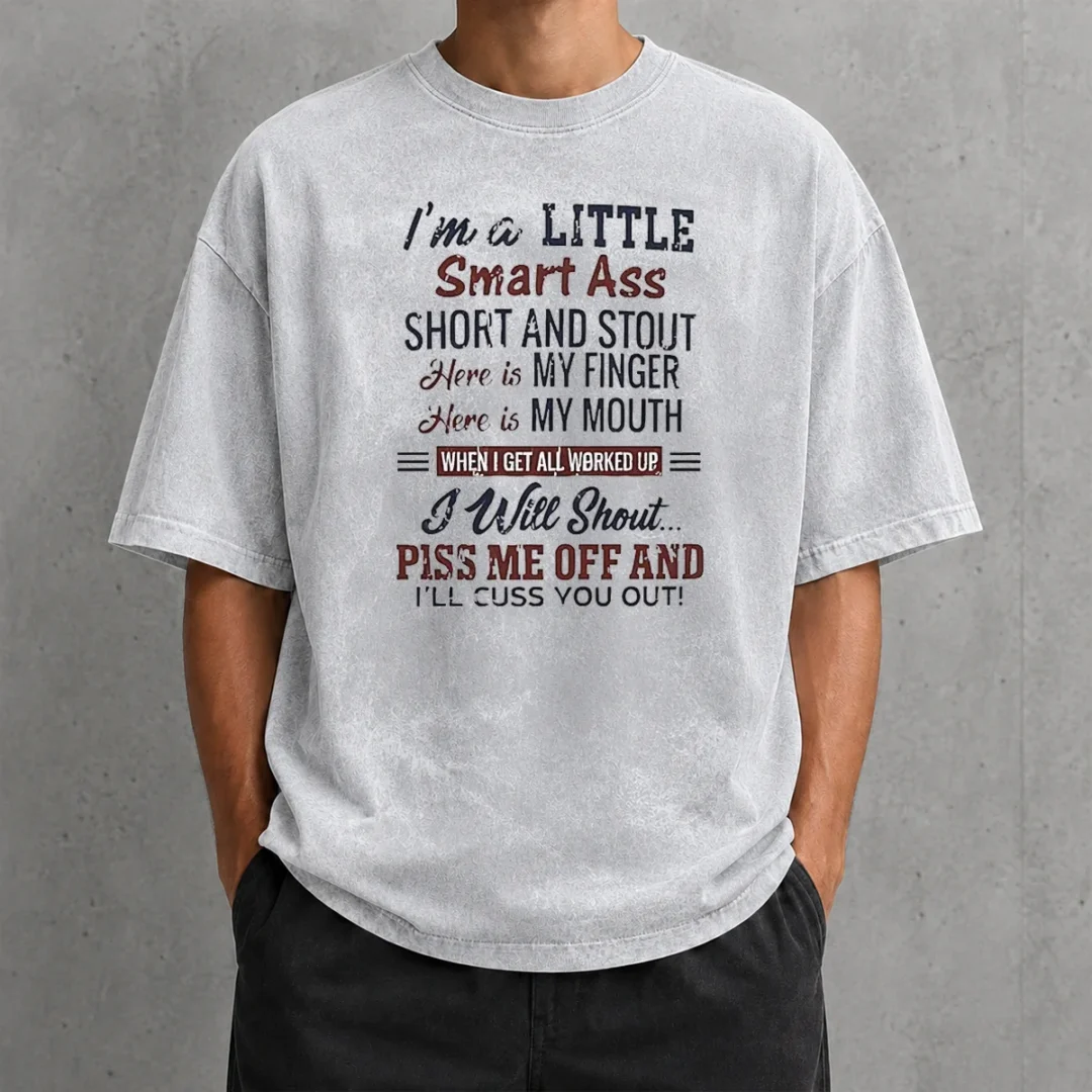 pretty-top-i-m-a-little-smart-ass-short-and-stout-here-is-my-finger-here-is-my-mouth-washed-t-shirt Pretty Top I'M A Little Smart Ass Short And Stout Here Is My Finger Here Is My Mouth Washed T-Shirt