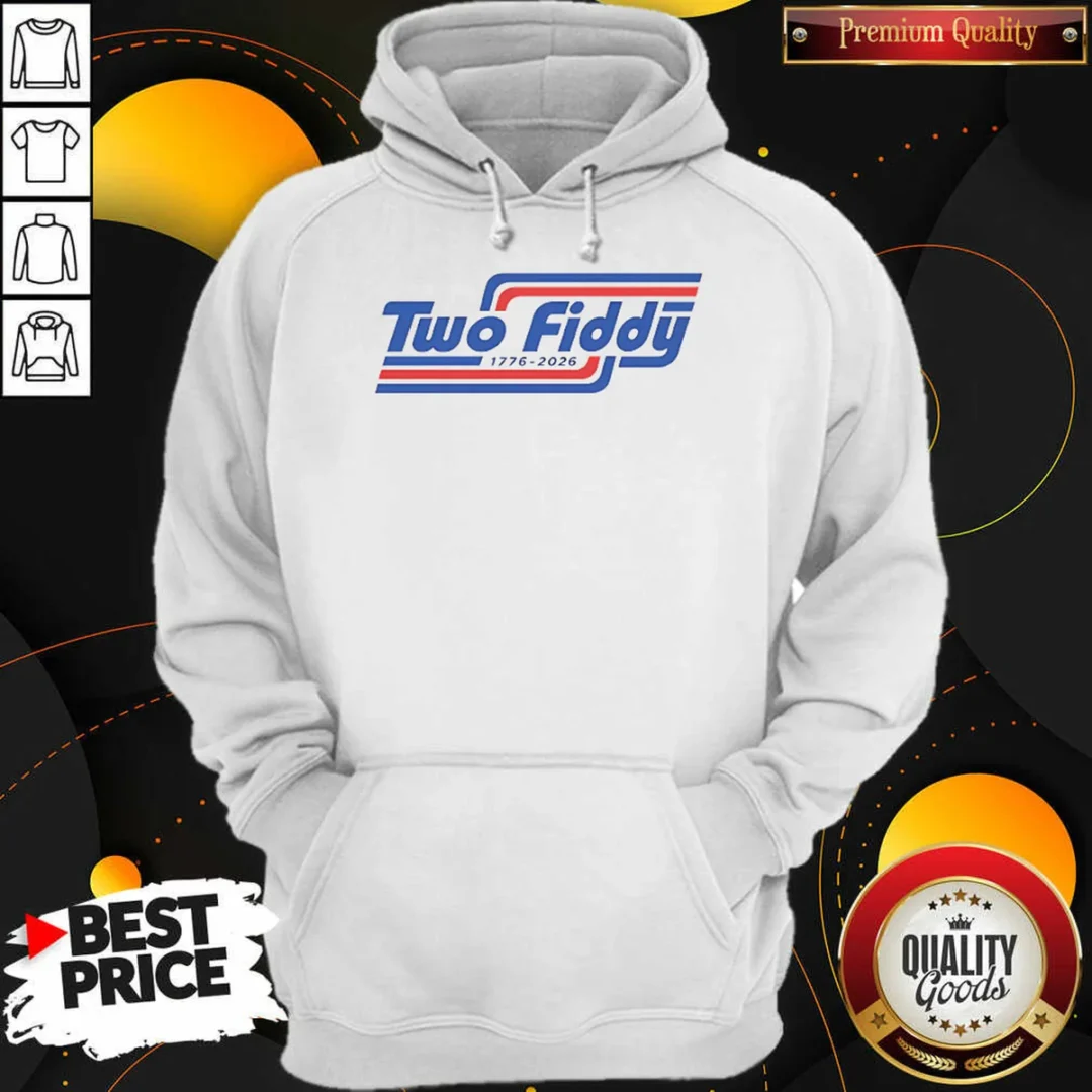 pretty-two-fiddy-1776-2026-patriotic-usa-independence-day-hoodie-hoodie-optimized Pretty Two Fiddy 1776 2026 Patriotic USA Independence Day Hoodie
