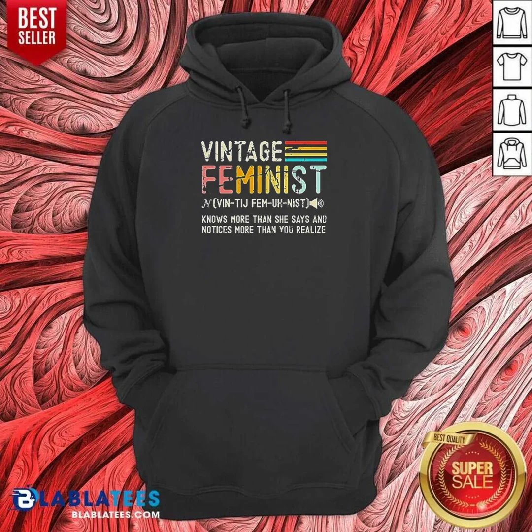 pretty-vintage-feminist-knows-more-than-she-says-hoodie-hoodie-optimized Pretty Vintage Feminist Knows More Than She Says Hoodie