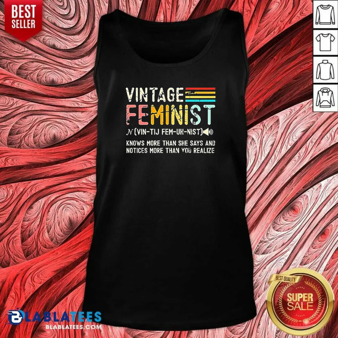 pretty-vintage-feminist-knows-more-than-she-says-tank-top-tank-top-optimized Pretty Vintage Feminist Knows More Than She Says Tank Top
