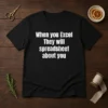 Pretty When You Excel They Will Spreadsheet About You t shirt in white, front view, unisex crew neck