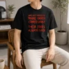 Pretty Why Don'T Mosquitos Make Good Comedians Their Jokes Always Suck graphic t shirt in black, front view