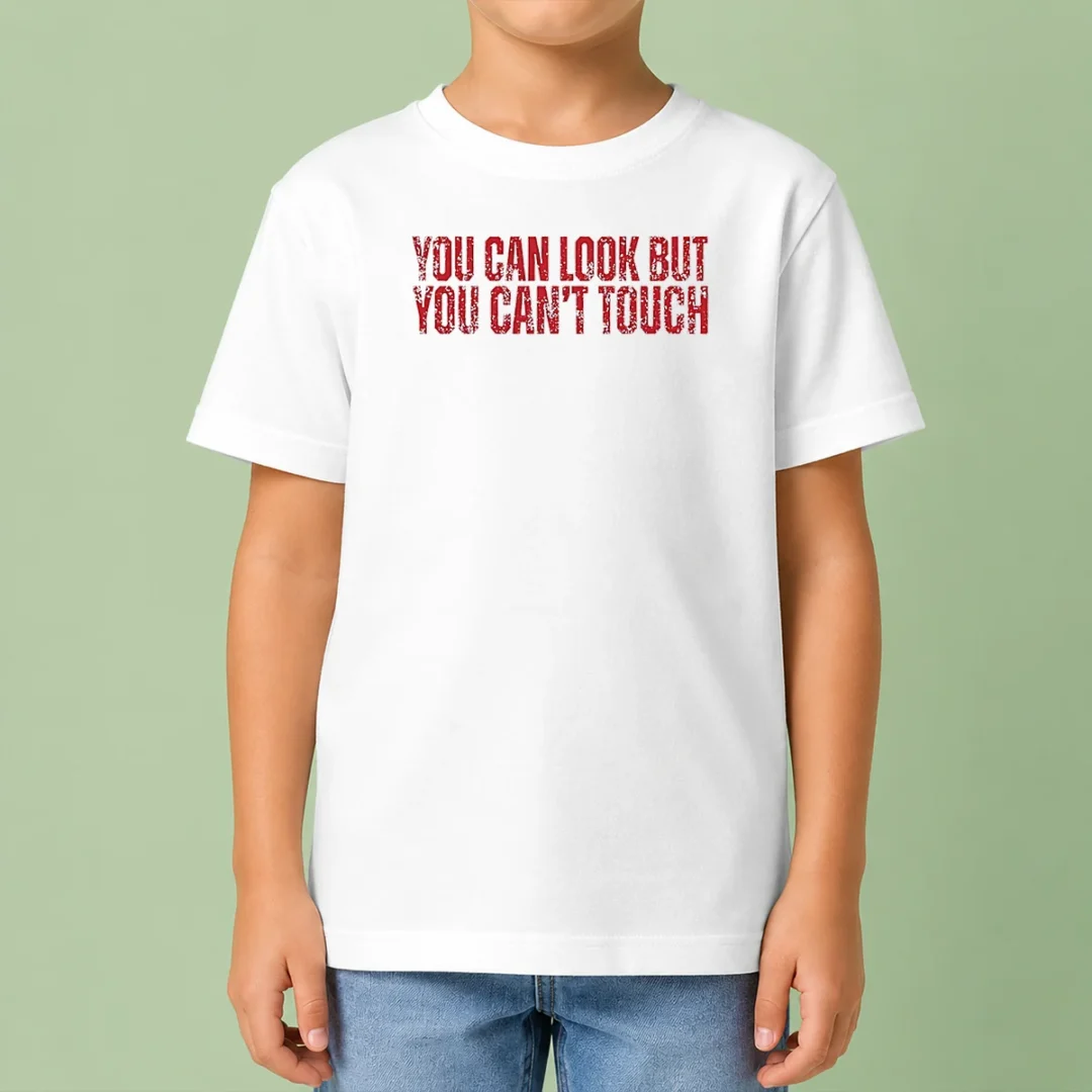 pretty-you-can-look-but-you-can-t-touch-distressed-kids-t-shirt Pretty You Can Look But You Can'T Touch Distressed Kids T-Shirt
