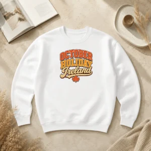 Premium Pretty October Holiday Ireland Vintage Cozy Fall Celebration Sweater