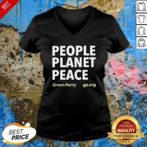 Premium People Planet Peace Green Party Political Activism V-Neck Shirt