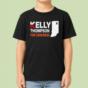 Nice Pretty Kelly Thompson For Congress Kids T Shirt featuring bold campaign text on a comfortable cotton fabric