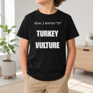 Nice Yeah I Watch TV Turkey Vulture Kids T Shirt featuring a playful turkey vulture graphic on a comfortable kids tee