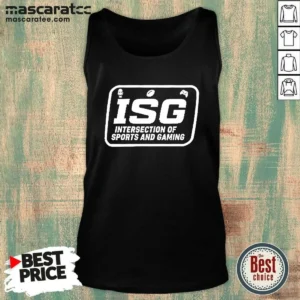 Awesome ISG Intersection Of Sports And Gaming Podcast Fans And Media Collectors Tank Top