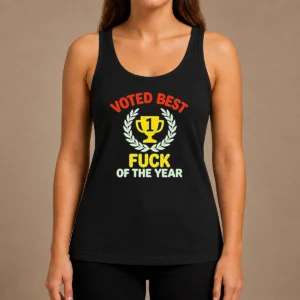 Hot Official Voted Best Fuck Of The Year Trophy Award Tank Top
