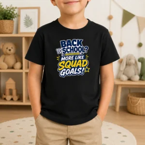 Original Back To School Squad Goals Typography Kids T-Shirt