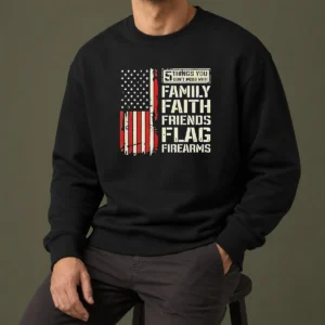 Original 5 Things You Don'T Mess With Family Faith Friends Flag Firearms Sweater