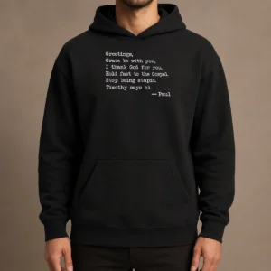 Good Hot Grace Be With You Hoodie