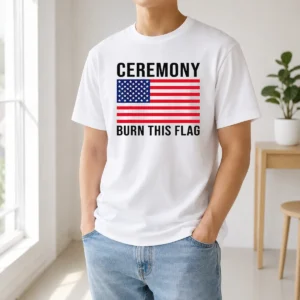 Premium Top Ceremony Burn This Flag United States Of America Patriotic Protest t shirt in black, front view