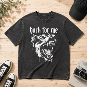 Premium Bark For Me Sarcastic Dog Washed T-Shirt