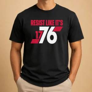 Top Resist Like It'S 1776 American Revolution