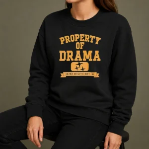Nice Property Of Drama Athletic Dept NY Sweater