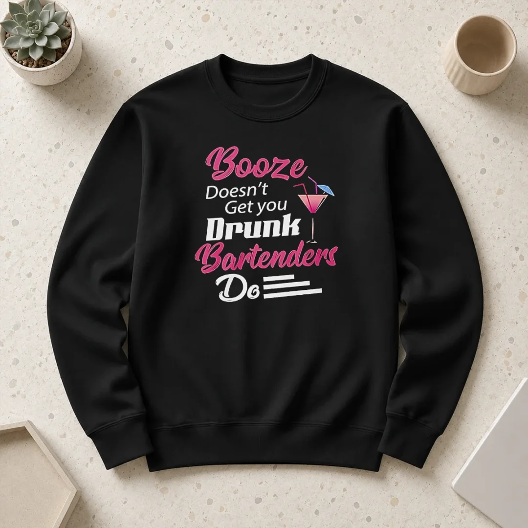 top-awesome-booze-doesn-t-get-you-drunk-bartenders-do-sweater Top Awesome Booze Doesn'T Get You Drunk Bartenders Do Sweater