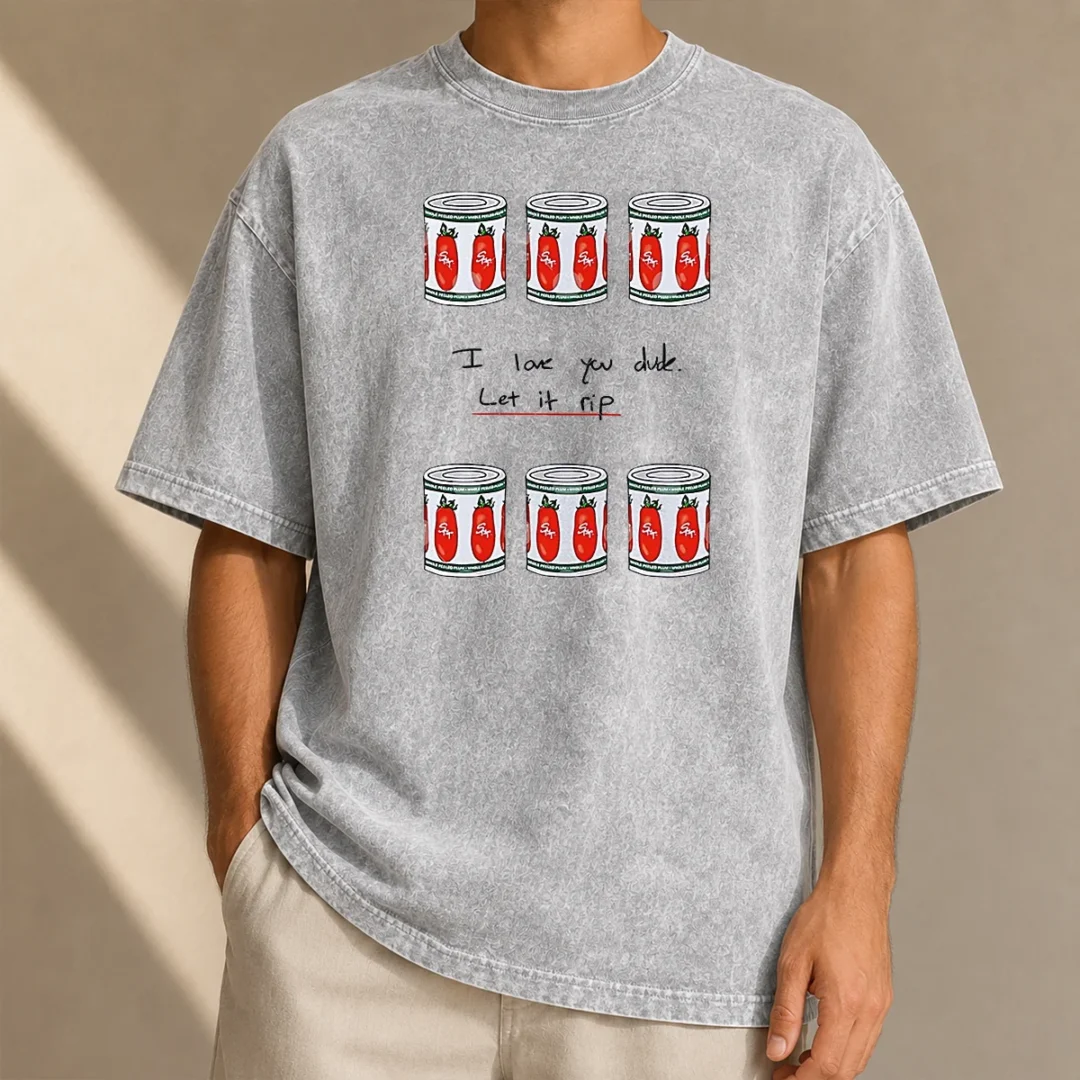 top-awesome-the-bear-i-love-you-dude-let-it-rip-tomato-cans-washed-t-shirt Top Awesome The Bear I Love You Dude Let It Rip Tomato Cans Washed T-Shirt
