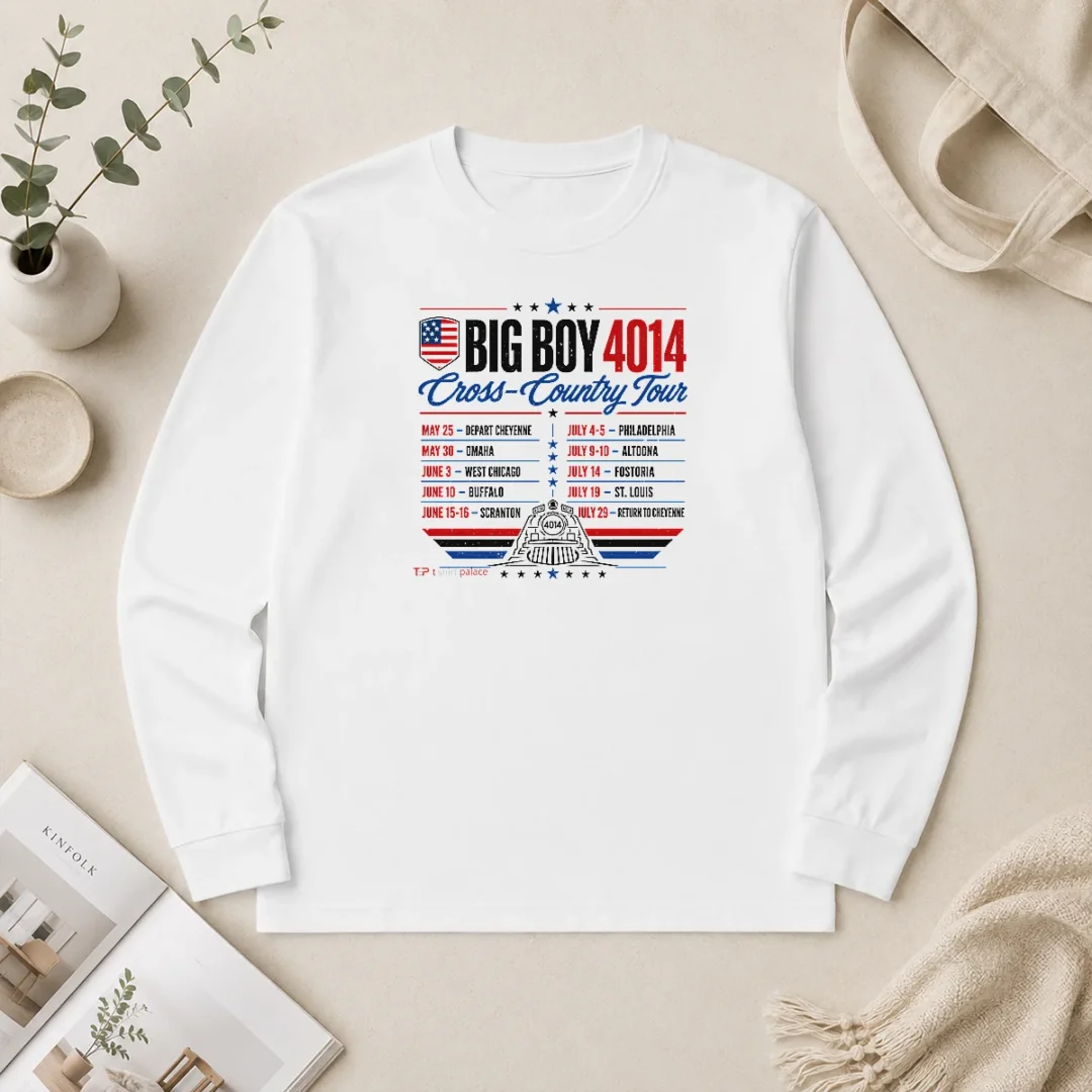 Top Big Boy 4014 Cross Country Tour Event Schedule Long Sleeve Shirt Top Big Boy 4014 Cross Country Tour Event Schedule Long Sleeve Shirt