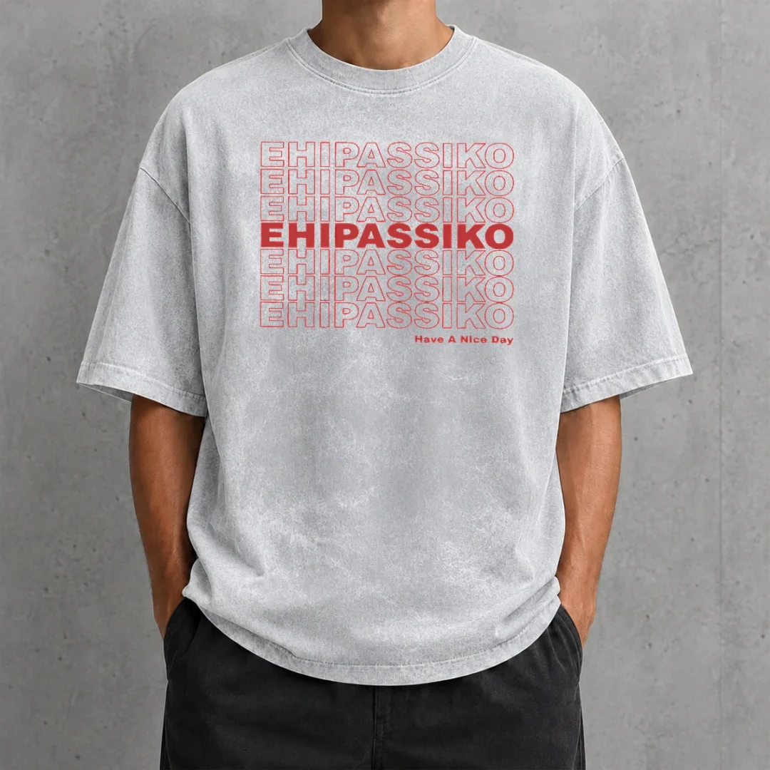 top-ehipassiko-have-a-nice-day-buddhism-pali-washed-t-shirt Top Ehipassiko Have A Nice Day Buddhism Pali printed on a soft washed t shirt in neutral tones