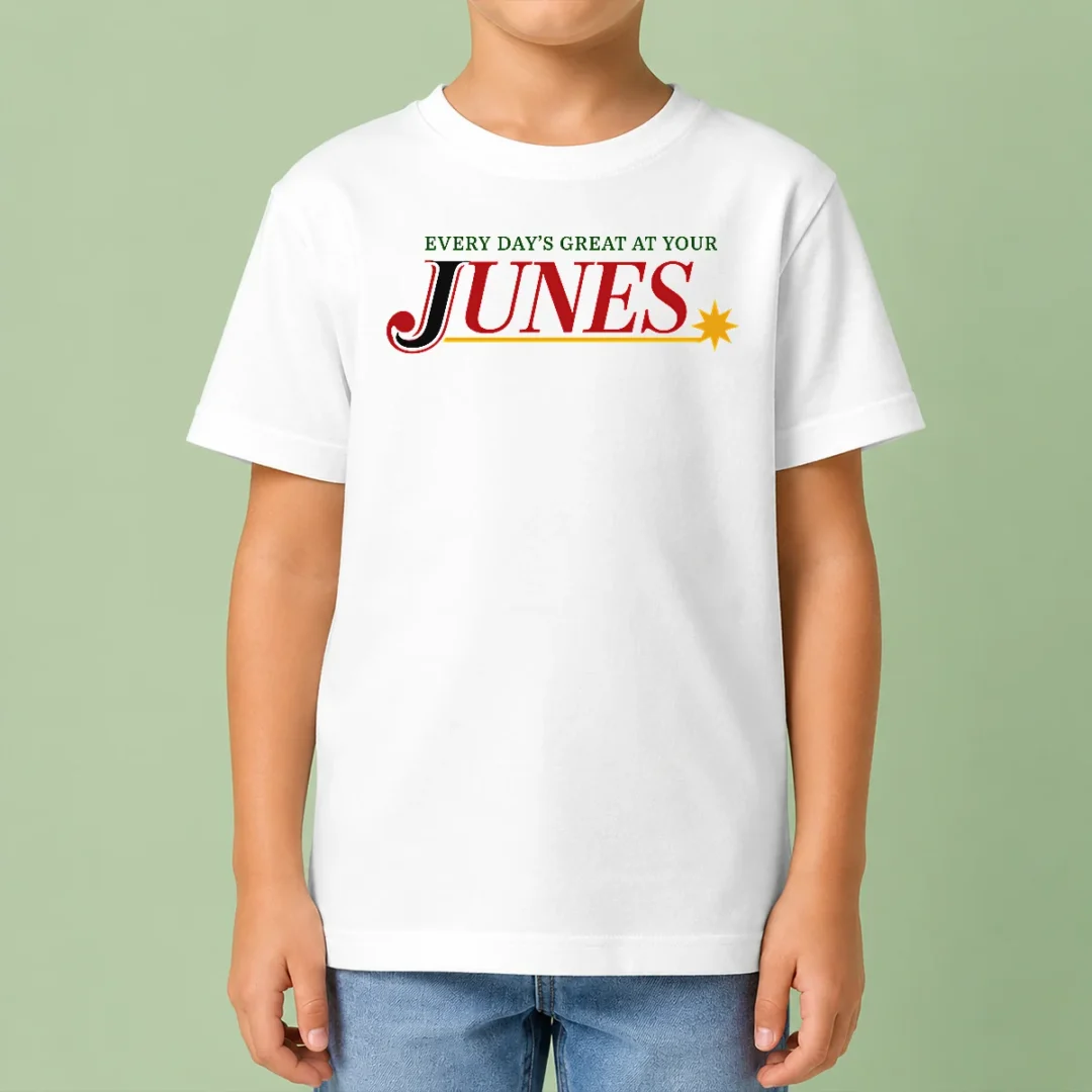 top-every-day-s-great-at-your-junes-kids-t-shirt Top Every Day'S Great At Your Junes Kids T-Shirt