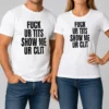 Top Fuck Ur Tits Show Me Ur Clit Humor Text